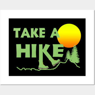 take a hike Posters and Art